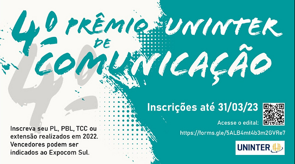 Inscrições abertas para o 4° Prêmio Uninter de Comunicação