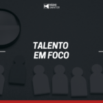 Talento em Foco | Identidade e Posicionamento Profissional