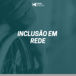 Inclusão em Rede | Associação Além da Visão