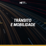 Trânsito e Mobilidade | Educação para o trânsito: construindo o futuro